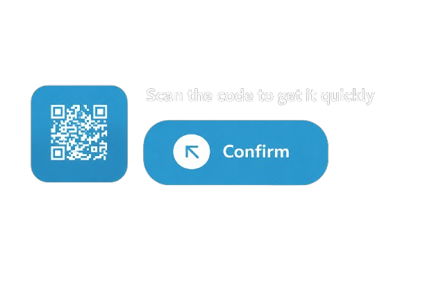 QR code on the left with a blue rounded square and a blue rounded button labeled 'Confirm'; prompt reads 'Scan the code to get it quickly'.