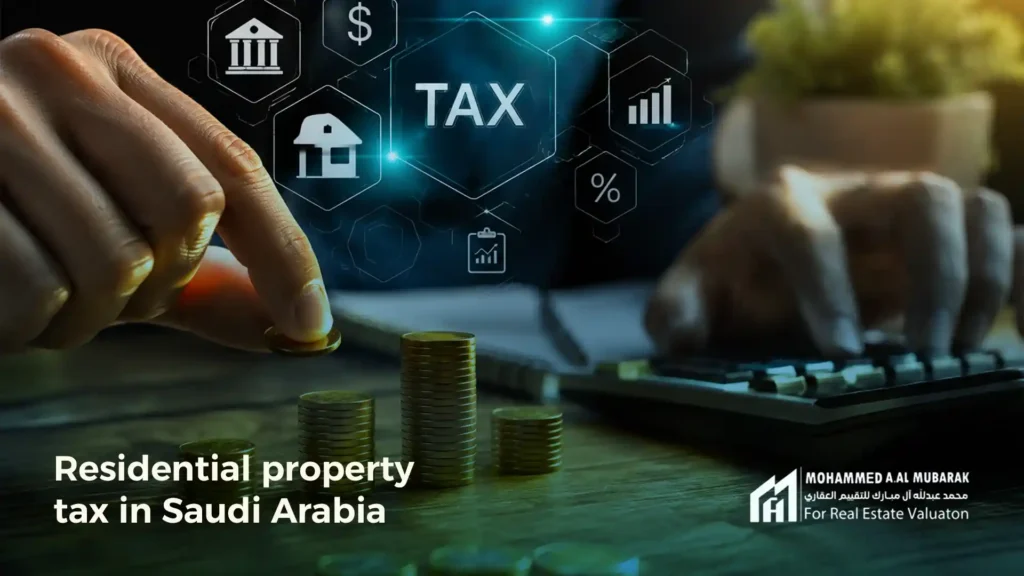 Residential Property Tax in Saudi Arabia